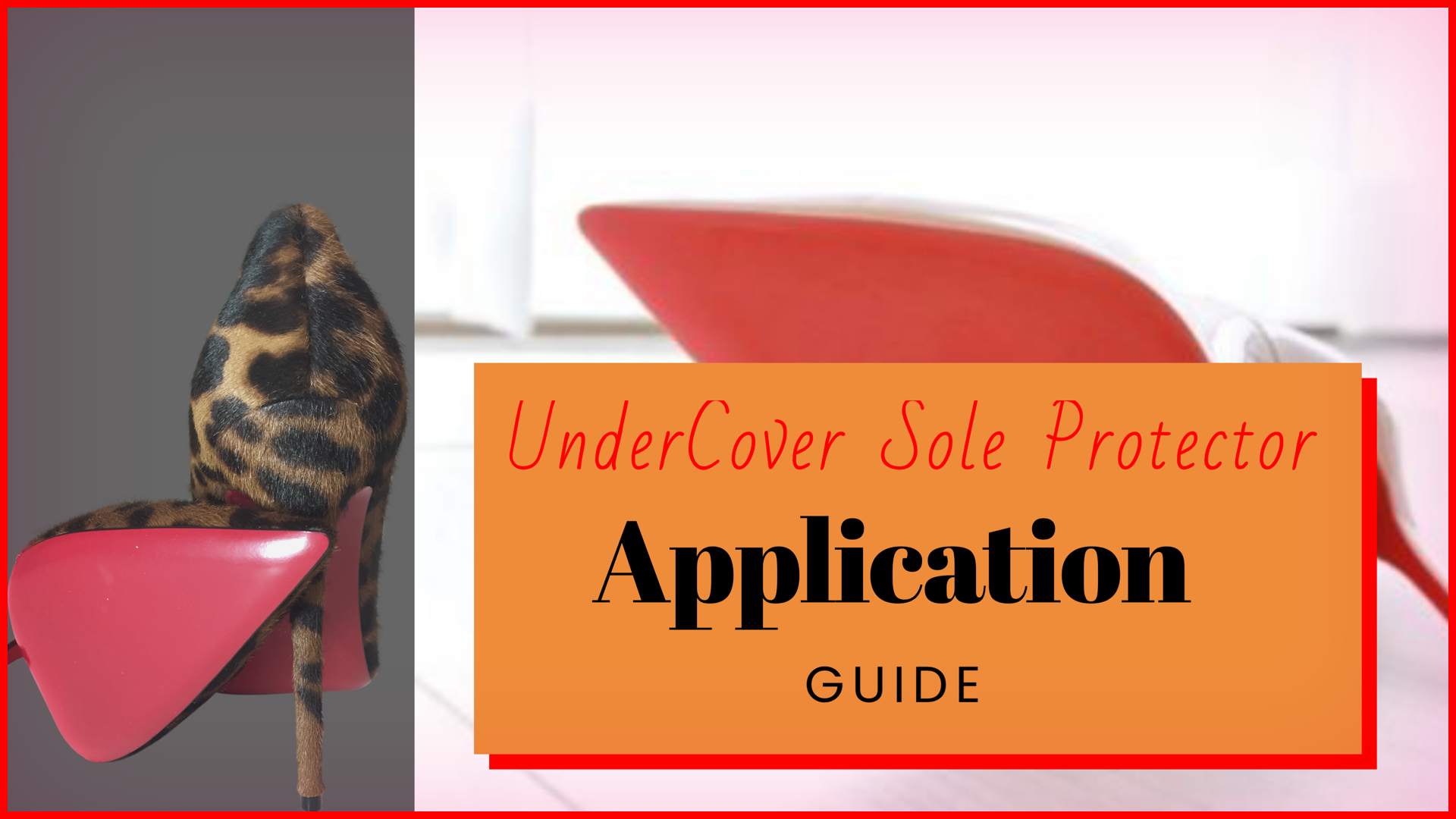 Load video: Video showing how to aply your UnderCover Sole Protectors